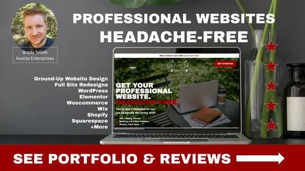 Expert Web Developer - Top-Tier Website Design - View My Portfolio (Call or Text Brady - 213-583-1878)