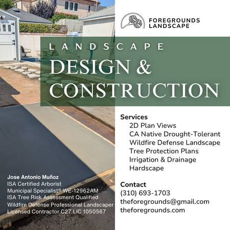 Landscape - Design - Landscaping - State Licensed #1050567 (@FOREGROUNDS LANDSCAPE - Certified Arborist - 5 Star Yelp)