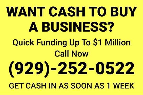 Business Loans Up to $1 Million – Start Up Funding (Get Funding to Buy or Start a New Business Now)