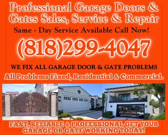 Garage Door Repair and Gate Repair – Call 818-299-4047 – Long Beach (LA County, SF Valley, Orange County, Riverside County)